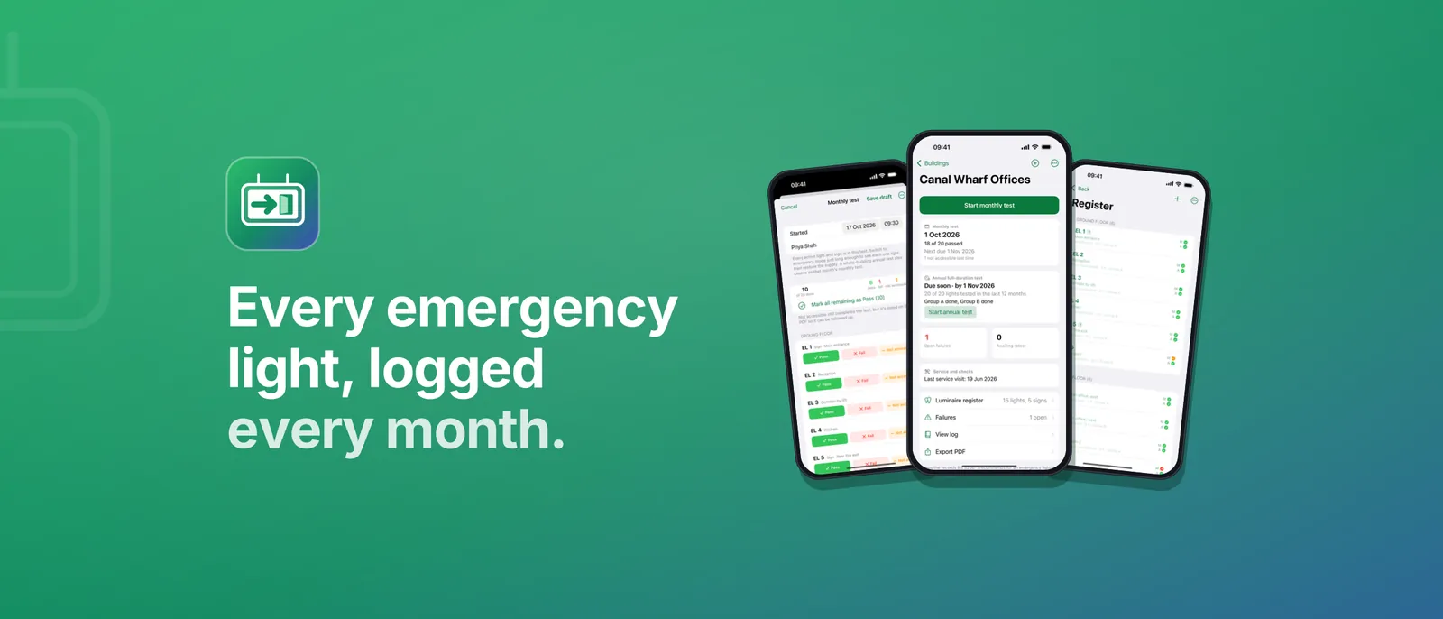 ExitPath banner: every emergency light, logged every month. Three iPhone screens show the building dashboard, a monthly test and the light register.